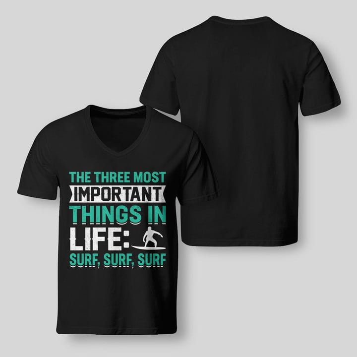THE THREE MOST IMPORTANT THINGS IN LIFE | V-NECK T-SHIRT