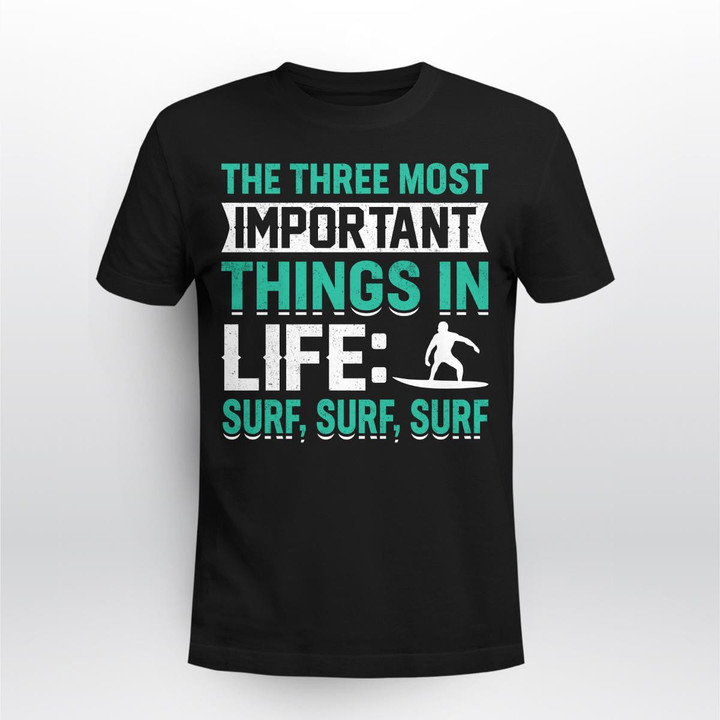 THE THREE MOST IMPORTANT THINGS IN LIFE | UNISEX T-SHIRT