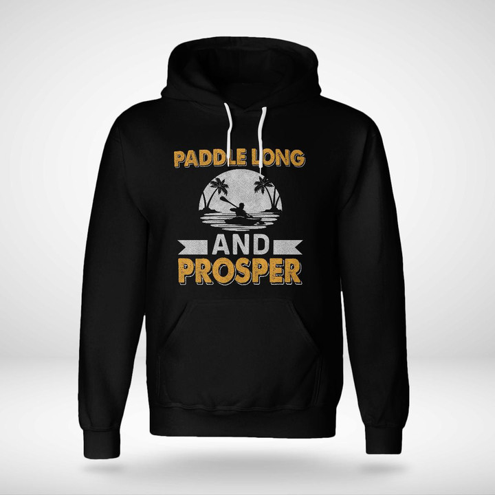 PADDLE LONG AND PROSPER | UNISEX HOODIE