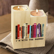 Reading - I'm with the banned Candle Holder