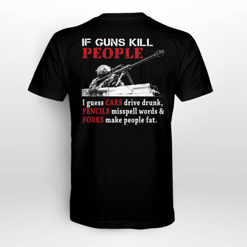 RHP0011 Patriot - If Guns Kill People I Guess Cars Drive Drunk, Pencils Misspell Words & Forks Make People Fat