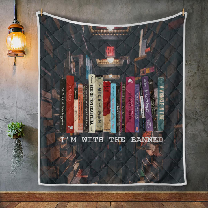Reading - I'm with the banned Quilt Blanket