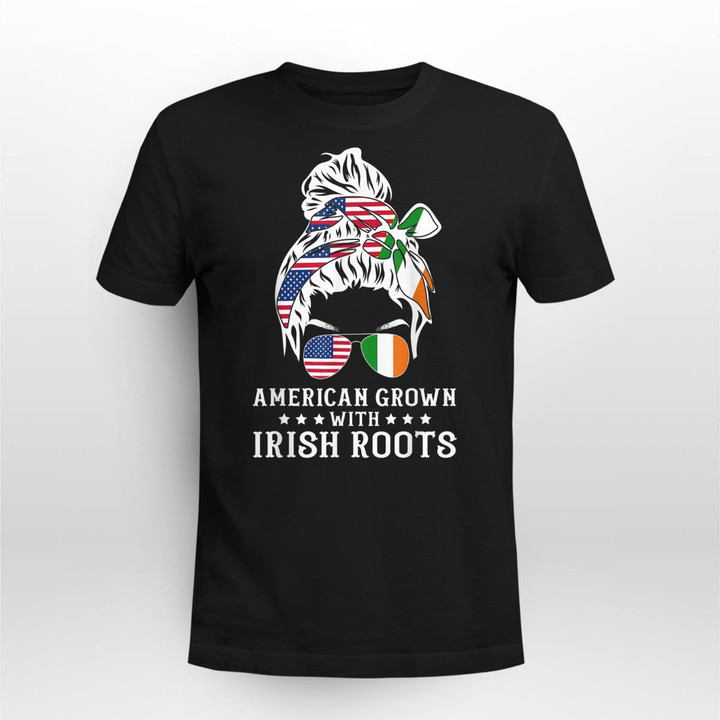 American Grown Irish Roots Messy Bun Hair St. Patrick's Day Tee Shirt
