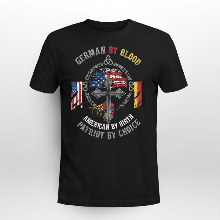 German By Blood American By Birth Cross ( on back) Tee Shirt