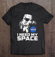 womens-i-need-my-space-shirt-with-astronaut-nasa-space-v-neck-t-shirt