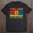 mens-i-tell-dad-jokes-periodically-but-only-when-im-my-element-t-shirt
