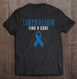 liberalism-find-a-cure-funny-conservative-political-t-shirt