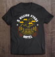 camping-five-billion-star-hotel-national-park-t-shirt