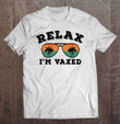 relax-im-vaxed-vintage-fully-vaccinated-humor-funny-vaccine-t-shirt