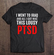 iraq-veteran-shirt-ptsd-dark-humor-war-army-infantry-t-shirt