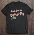 anti-social-butterfly-shirt-funny-introvert-humor-gift-t-shirt
