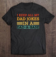 funny-dad-joke-i-keep-all-my-dad-jokes-in-dad-a-base-t-shirt