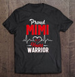 proud-mimi-of-a-heart-warrior-chd-awareness-gift-premium-t-shirt