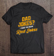 dad-jokes-i-think-you-mean-rad-jokes-dad-jokes-t-shirt