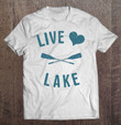 live-love-lake-t-shirt
