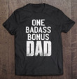 bonus-dad-shirt-fathers-day-gift-christmas-birthday-best-dad-t-shirt
