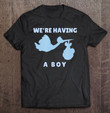 were-having-a-boy-t-shirt