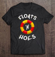 floats-n-hoes-float-trip-funny-river-or-lake-tubing-tank-top-t-shirt