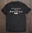 friends-the-reunion-2021-funny-movies-lover-t-shirt