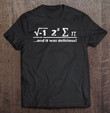 i-eight-sum-pi-i-ate-some-pie-and-it-was-delicious-t-shirt