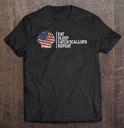 Eat Sleep Repeat American Flag Scallop Hunting Scalloping T-shirt