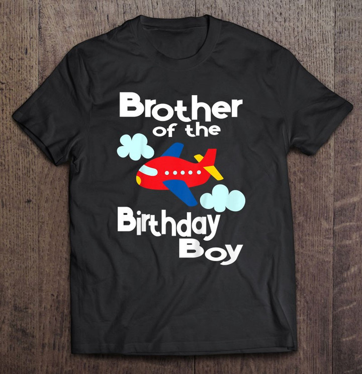 kids-airplane-birthday-party-brother-of-the-birthday-boy-t-shirt