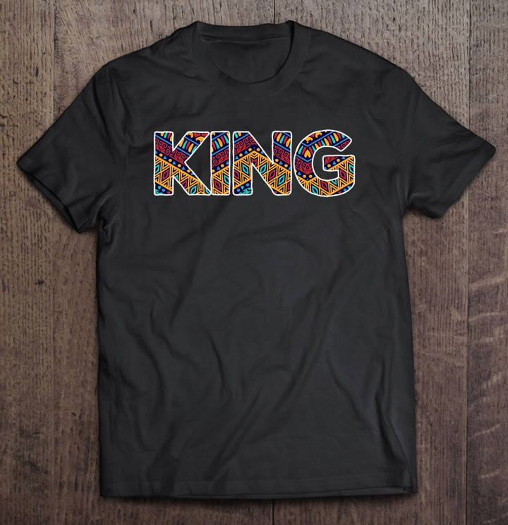 black-history-month-king-gift-women-men-kids-t-shirt
