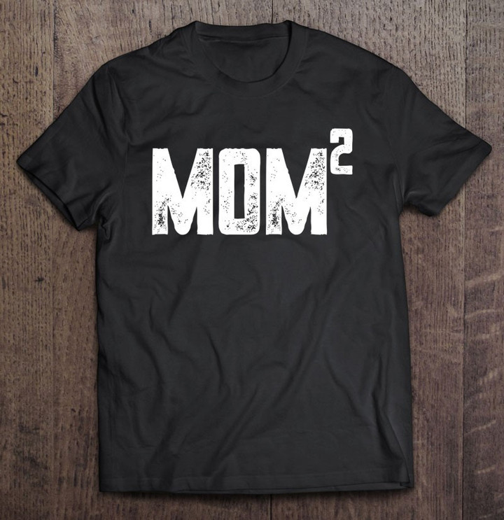 distressed-mom-to-be-of-2-kids-2nd-power-squared-tee-t-shirt