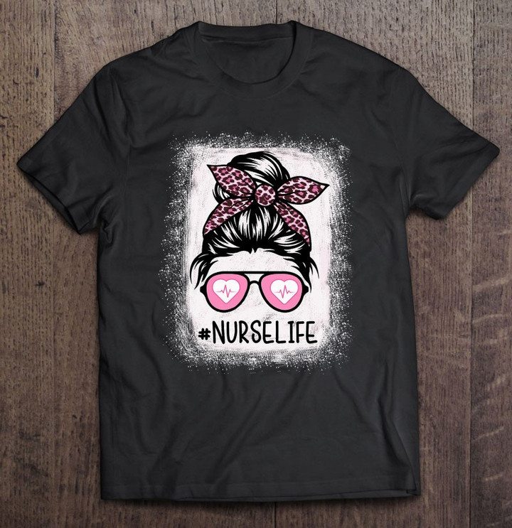 nurse-life-bleached-shirts-pink-leopard-messy-bun-nurse-life-t-shirt