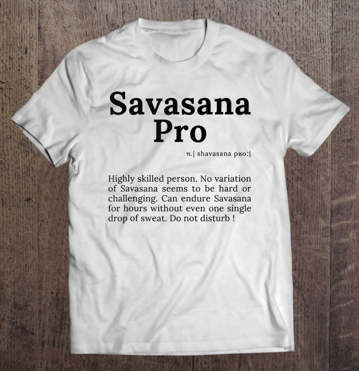 savasana-definition-motivation-quote-for-women-with-sayings-tank-top-t-shirt