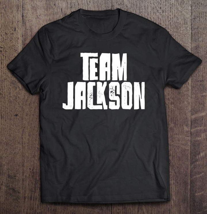 team-jackson-son-grandson-husband-dad-sports-t-shirt