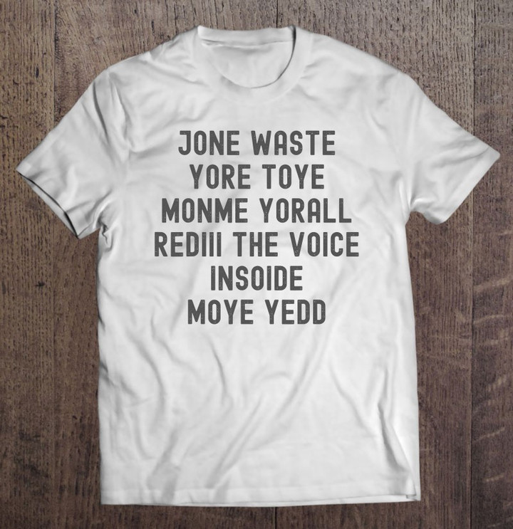 jone-waste-yore-toye-t-shirt