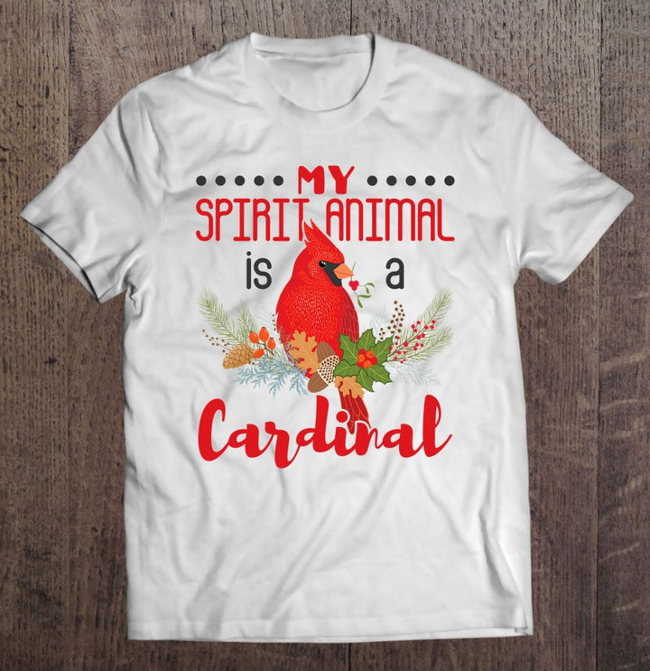 my-spirit-animal-is-a-cardinal-cardinal-bird-t-shirt