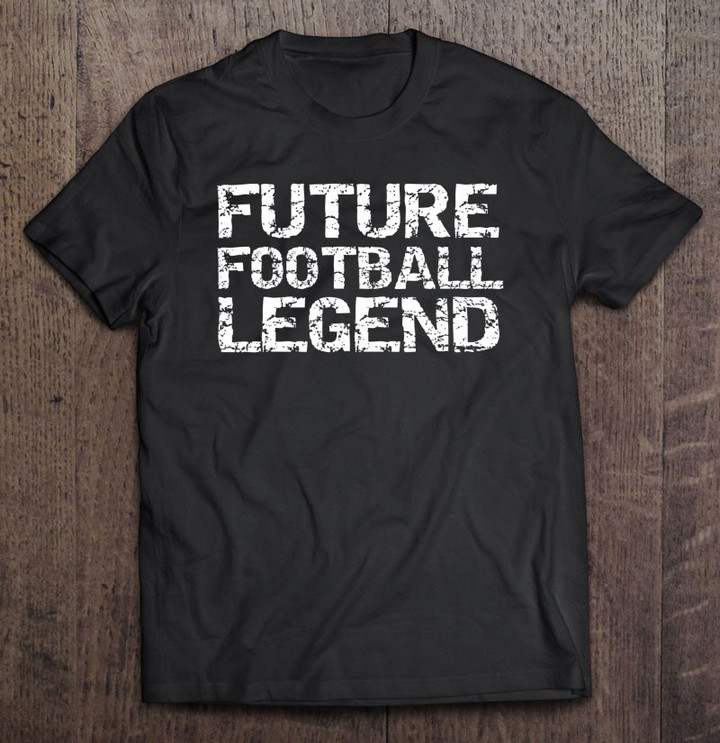 football-player-gift-for-boys-gear-future-football-legend-t-shirt