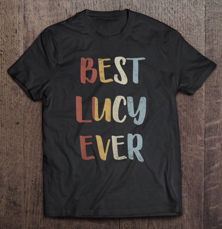 womens-best-lucy-ever-retro-vintage-first-name-gift-t-shirt