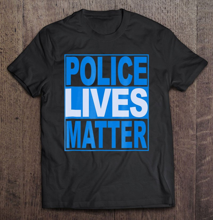 police-lives-matter-police-t-shirt