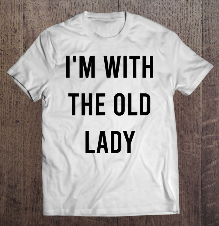 mens-im-with-the-old-lady-t-shirt