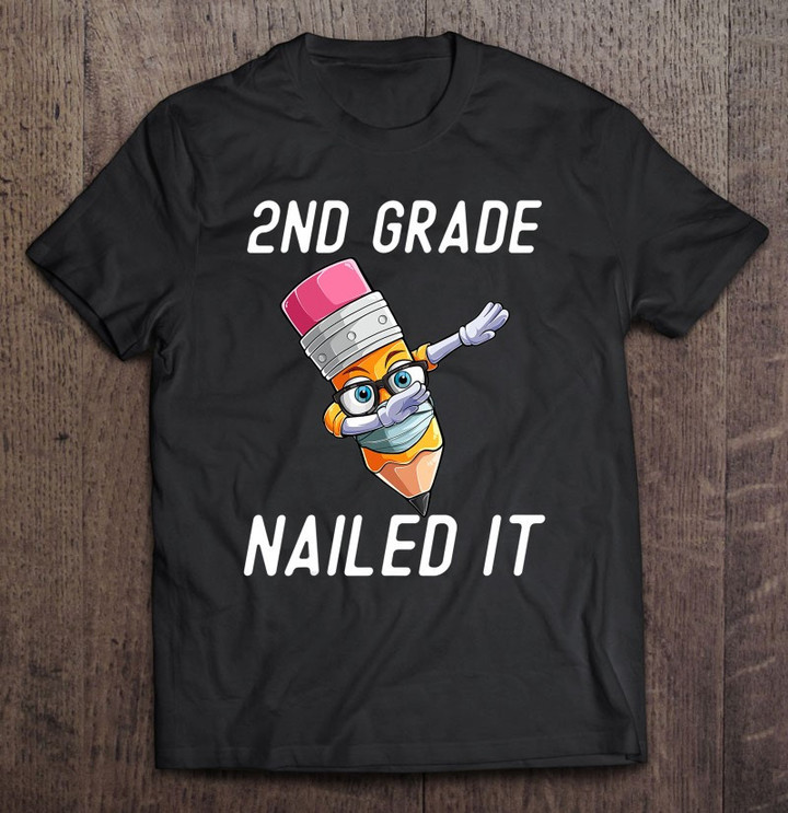 dabbing-2nd-grade-nailed-it-graduation-boys-kids-teacher-t-shirt