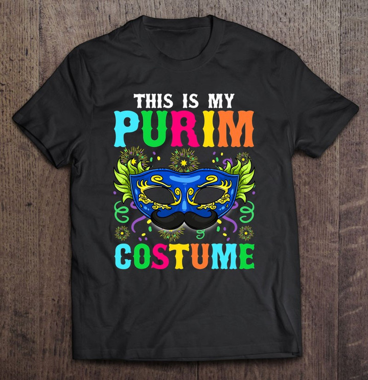this-is-my-purim-costume-i-jewish-happy-purim-t-shirt