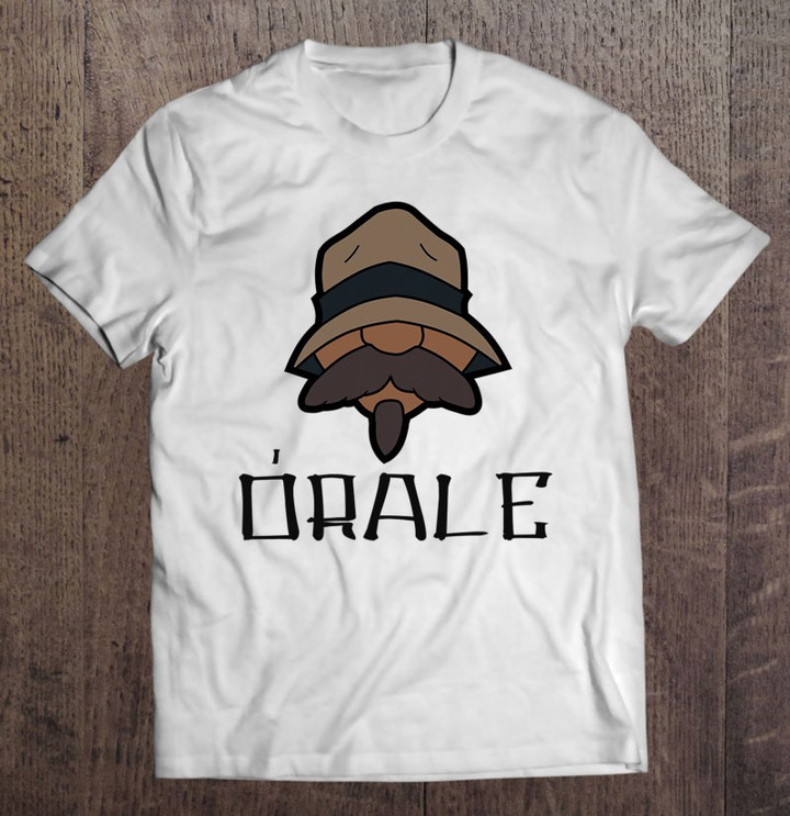 orale-tee-mexican-slang-chicano-pride-t-shirt