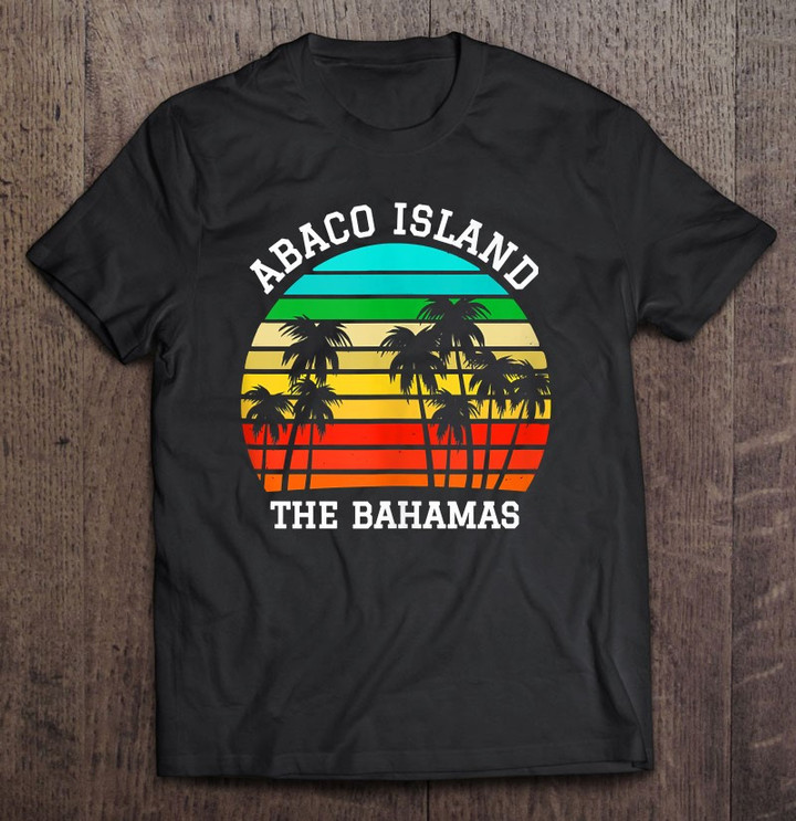 abaco-island-the-bahamas-shirt-retro-sunset-palm-trees-t-shirt