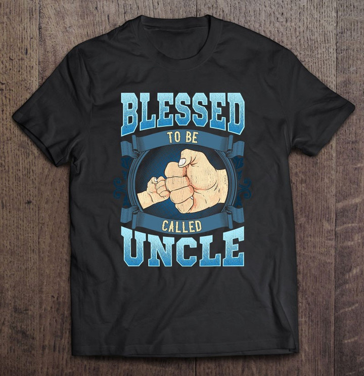 mens-blessed-to-be-called-uncle-gifts-uncle-t-shirt