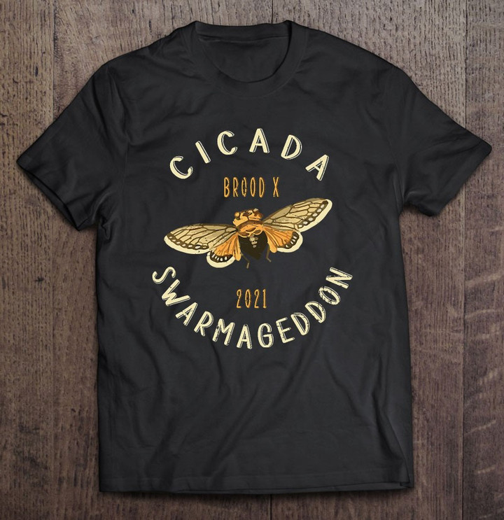 cicada-swarmageddon-brood-x-2021-reemergence-insect-invasion-t-shirt