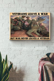 Veteran Leave A War But War Never Leave A Veteran Soldier Canvas Painting Ideas, Canvas Hanging Prints, Gift Idea Framed Prints, Canvas Paintings Wrapped Canvas 12x16