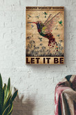Whisper Words Of Wisdom Let It Be Hummingbirds Canvas Painting Ideas, Canvas Hanging Prints, Gift Idea Framed Prints, Canvas Paintings Wrapped Canvas 8x10