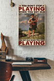 You Dont Stop Playing Bagpiper When You Get Old Canvas Painting Ideas, Canvas Hanging Prints, Gift Idea Framed Prints, Canvas Paintings Wrapped Canvas 8x10