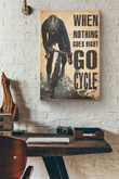 When Nothing Goes Right Go Cycle Canvas Painting Ideas, Canvas Hanging Prints, Gift Idea Framed Prints, Canvas Paintings Wrapped Canvas 12x16
