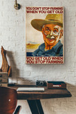 You Get Old When You Stop Farming Watercolor Canvas Painting Ideas, Canvas Hanging Prints, Gift Idea Framed Prints, Canvas Paintings Wrapped Canvas 8x10
