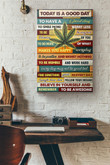 Weed Cannabis Today Is Good Day Canvas Painting Ideas, Canvas Hanging Prints, Gift Idea Framed Prints, Canvas Paintings Wrapped Canvas 8x10