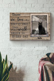 Those We Love Dont Go Away They Walk Beside Us Every Day Black Cat Canvas Painting Ideas, Canvas Hanging Prints, Gift Idea Framed Prints, Canvas Paintings Wrapped Canvas 12x16